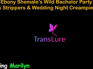 English Audio Sex Story - Tall Ebony Shemale's Wild Bachelor Party - Huge Cock Strippers & Wedding Night Creampie - 3